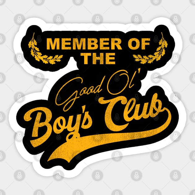 Member of The Good Ol' Boys Club Sticker by darklordpug